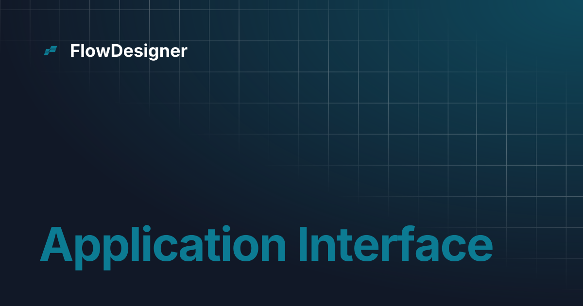 Application Interface | FlowDesigner