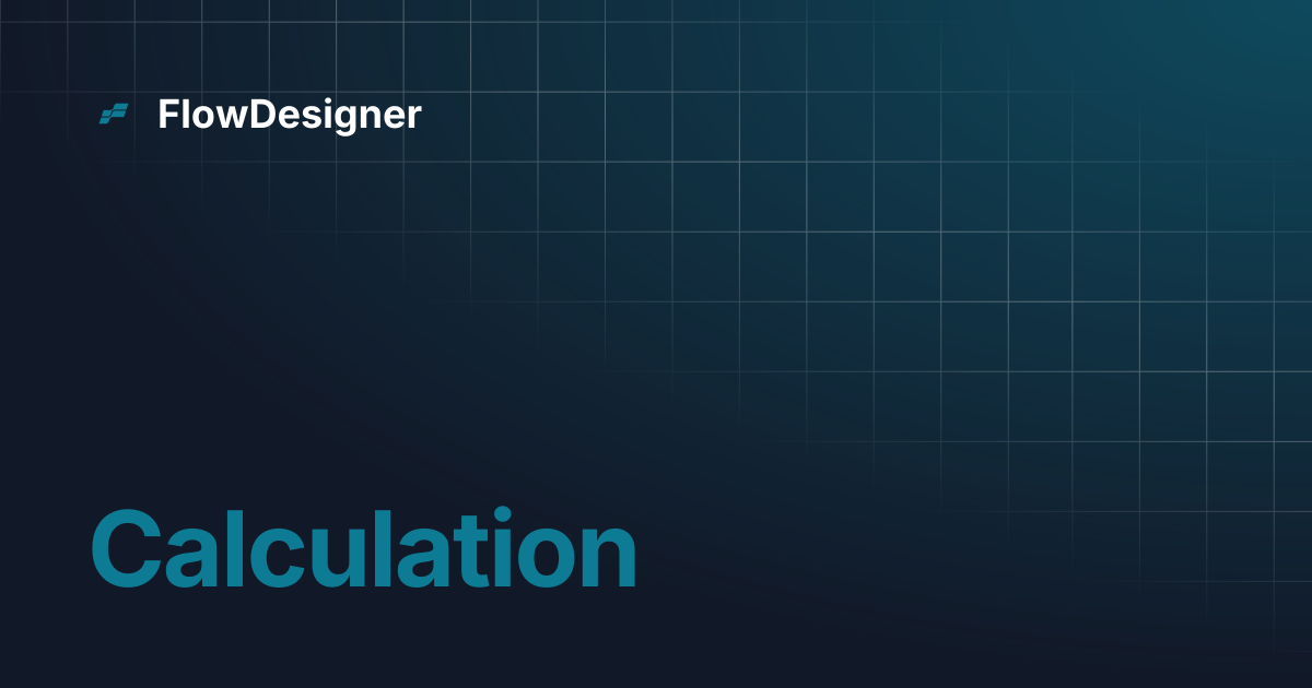 Calculation | FlowDesigner