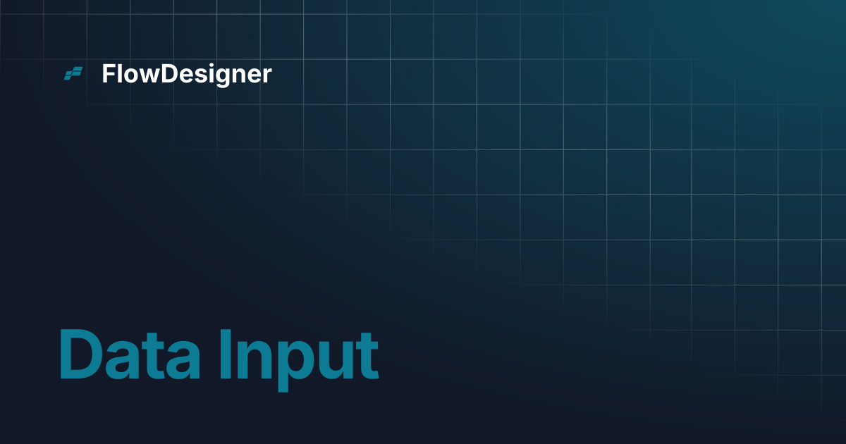 Data Input | FlowDesigner